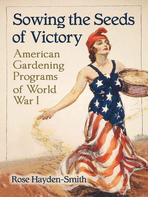 Title details for Sowing the Seeds of Victory by Rose Hayden-Smith - Available